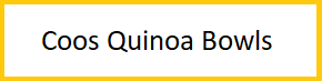 Coos Quinoa Bowls